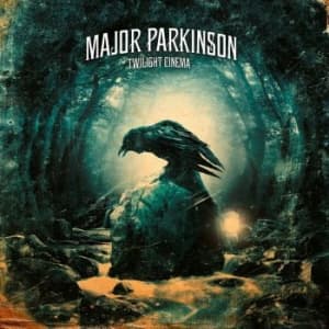 Major Parkinson - Twilight Cinema (Transparent Green/ (LP)