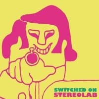 Stereolab - Switched On Volume 1 (LP)