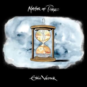Eddie Vedder - Matter Of Time / Say Hi (7") (Vinylsingle)