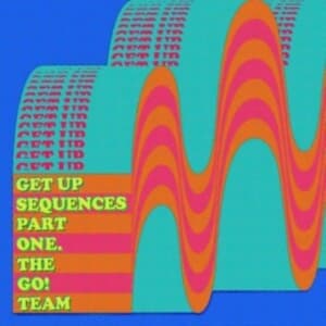 Go! Team - Get Up Sequences Part One (Black Vi (LP)
