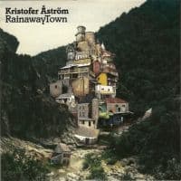 Kristofer Åström - Rainawaytown (LP)