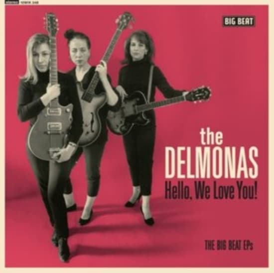 Delmonas - Hello We Love You! The Big Beat Eps (Maxisingle)
