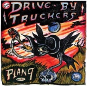 Drive-By Truckers - Plan 9 Records July 13 2006 (Black (LP)