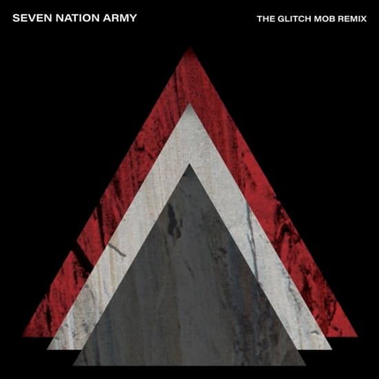 White Stripes The - Seven Nation Army X The Glitch Mob (Maxisingle)