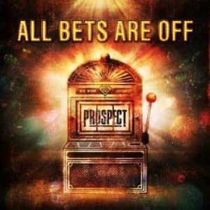 Prospect - All Bets Are Off (LP)