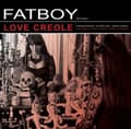 Pikkukuva 2 / 2: Fatboy - Love Creole (LP)