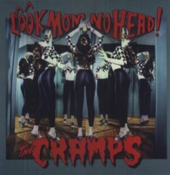Cramps - Look Mom No Head! (LP)