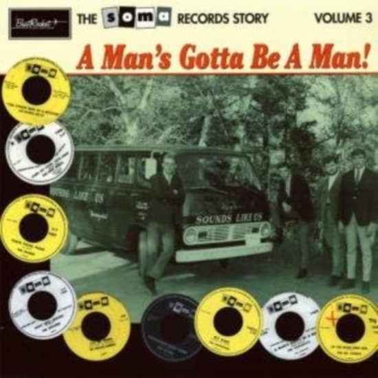 Blandade Artister - Soma Records Volume 3-A Man's Gotta (LP)