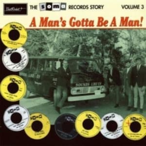 Blandade Artister - Soma Records Volume 3-A Man's Gotta (LP)