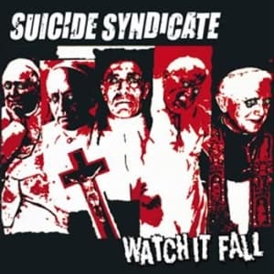 Suicide Syndicate - Watch It Fall (Vinylsingle)