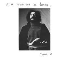 Areski And Brigitte Fontaine - Je Ne Connais Pas Cet Homme (LP)