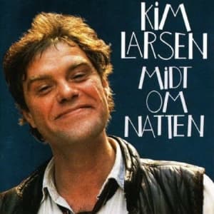 Kim Larsen - Midt Om Natten (LP)