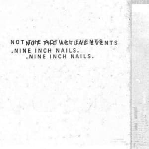 Nine Inch Nails - Not The Actual Events (Vinyl) (LP)