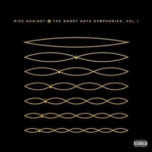 Rise Against - Ghost Note Symphonies 1 (Vinyl) (LP)