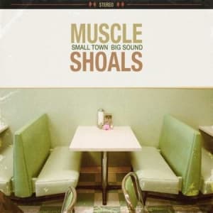 Various Artists - Muscle Shoals: Small Town, Big Soun (LP)
