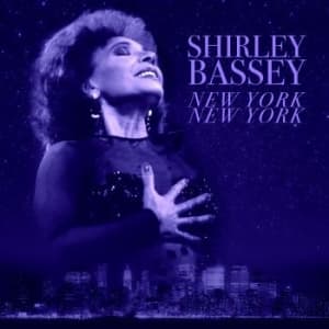 Shirley Bassey - New York, New York