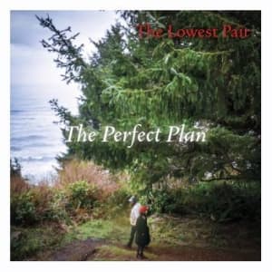 Lowest Pair The - The Perfect Plan (LP)
