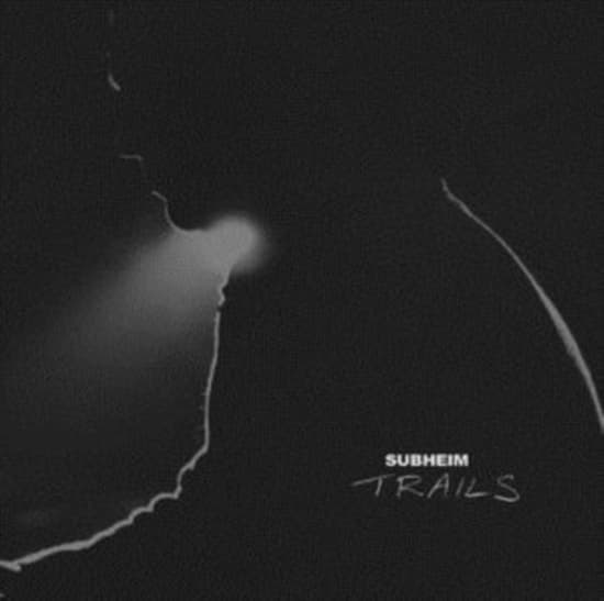 Subheim - Trails (LP)