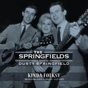 Springfields Ft. Dusty Springfield - Kinda Folksy - Original Album + Singles A & B Sides (LP)