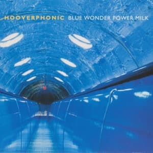 Hooverphonic - Blue Wonder Power.. -Hq-