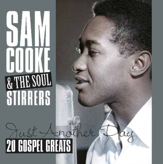 Sam & Soul Stirrers Cooke - Just Another Day - 20 Gospel Greats (LP)