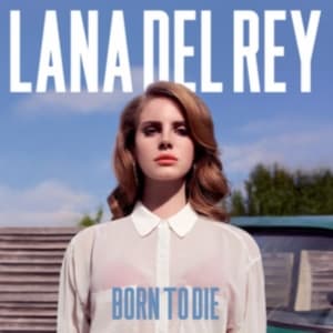 Lana Del Rey - Born To Die - Vinyl (LP)