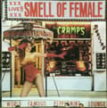 Miniatyrbilde 2 av 2: Cramps - Smell Of Female (LP)