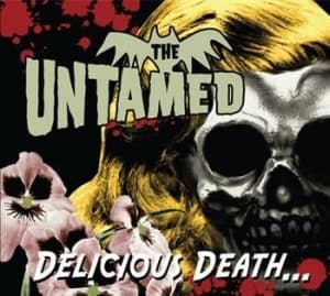 Untamed - Delicious Death... (LP)