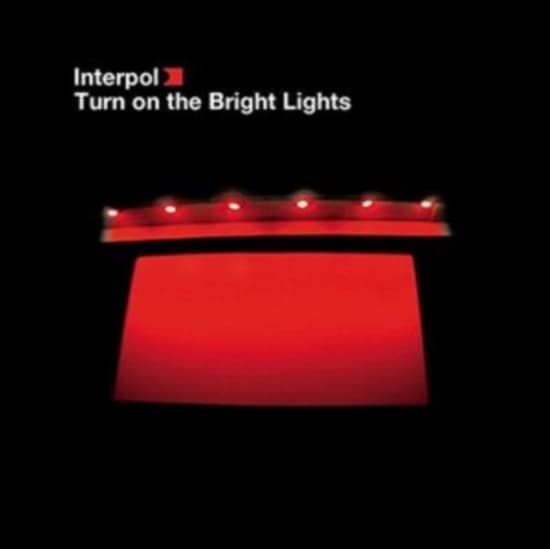 Interpol - Turn On The Bright Lights (LP)