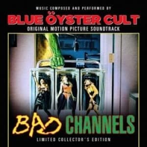 Blue Öyster Cult - Bad Channels (2 Lp) Original Soundt (LP)
