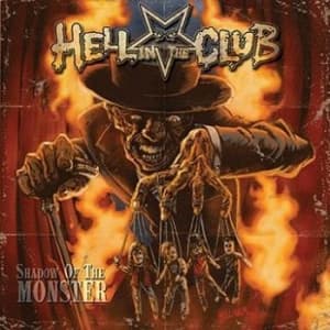Hell In The Club - Shadow Of The Monster (LP)