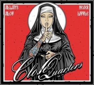 Close Quarters - Always A Lot, Never Little (LP)