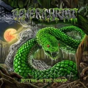 Generichrist - Rotting In The Swamp (LP)