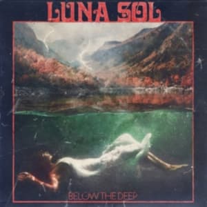 Luna Sol - Below The Deep (Vinyl) (LP)