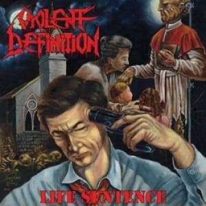 Violent Definition - Life Sentence (Black Vinyl) (LP)