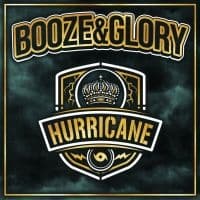 BOOZE & GLORY - HURRICANE (LP)