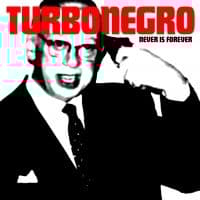 Turbonegro - Never Is Forever - White/Red Lp (LP)