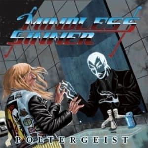 Mindless Sinner - Poltergeist (Ltd Colored Vinyl) (LP)
