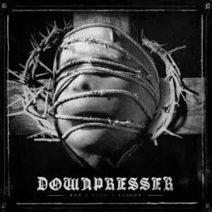 Downpresser - Don't Need A Reason (Color Vinyl) (LP)