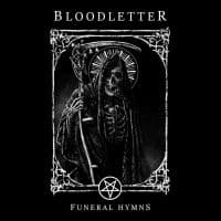 Bloodletter - Funeral Hymns (LP)