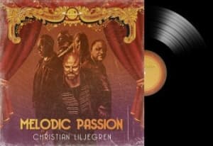 Liljegren Christian - Melodic Passion (Black Vinyl Lp) (LP)