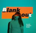 Miniatyrbillede 2 af 2: Wang Ellen Andrea - Blank Out (LP)