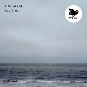 Myhr Kim - You/Me (LP)