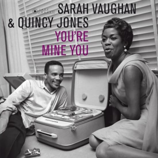 Sarah & Quincy Jones Vaughan - You're Mine You (LP)