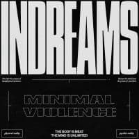 Minimal Violence - Indreams (LP)