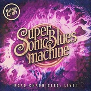 Supersonic Blues Machine - Road Chronicles - Live! (LP)