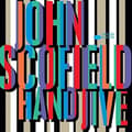 Miniatyrbild 1 av 2: John Scofield - Hand Jive (2Lp) (LP)