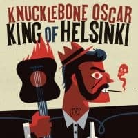 Knucklebone Oscar - King Of Helsinki (LP)
