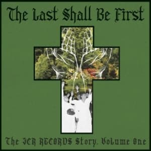 Blandade Artister - Last Shall Be First: The Jcr Record (LP)