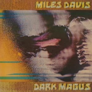 Miles Davis - Dark Magus (LP)